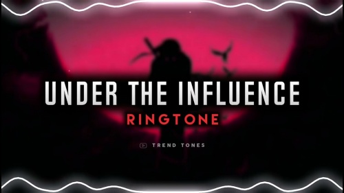 Under The Influence Free Ringtone Download